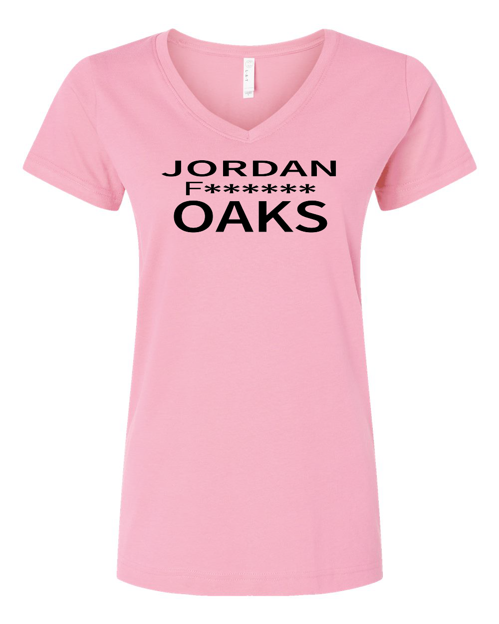 Jordan F****** Oaks Premium Women's V-Neck T-shirt (click for more colors)